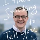 I Have Something to Tell You