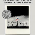 One Day: The Extraordinary Story of an Ordinary 24 Hours in America