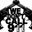 Warning Gun Protection 2nd Amendment 911 Truck Car Window Vinyl Decal Sticker