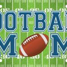 Football Mom Sports Ball Game Personalized License Plate Car Truck Tag