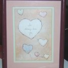 Collector's item, framed by Flavia, "i will always love you"