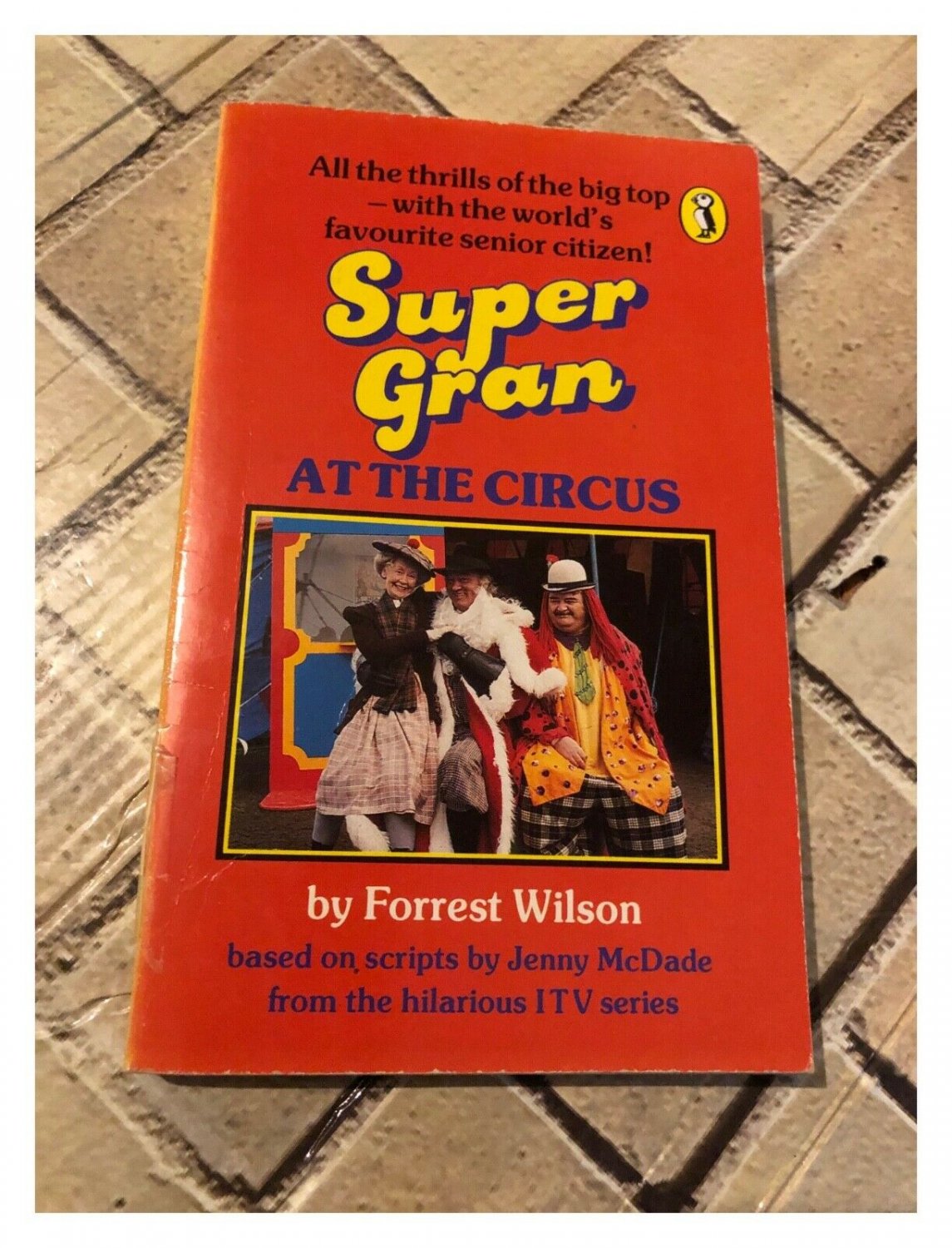 Super Gran at the Circus by Forrest Wilson (Paperback, 1987)
