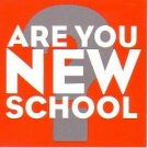Are You New School? Various Artists CD