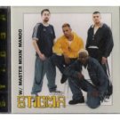 Stigma w/ Master Mixin' Mando CD
