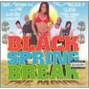 Black Spring Break Movie Soundtrack CD