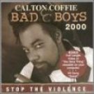 Bad Boys 2000 Calton Coffie CD