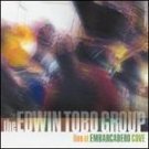 Live at Embarcadero Cove The Edwin Tobo Group CD