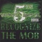 Recognize the Mob 5th Ward Boyz CD
