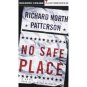 No Safe Place by  Richard North Patterson 0375403043 Audiobook