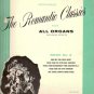The Romantic Classics for All Organs Book No. 2