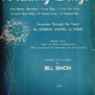 Wedding Songs: Favorites Through the Years for Church, Chapel Or Home Wedding Songs: Favorites Through the Years for Church, Chapel Or Home