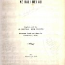 The Hawaiian Wedding Song: Ke Kali Nei Au