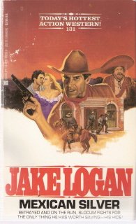 Mexican Silver # 131 by Jake Logan 042511838x
