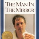 The Man In The Mirror by Patrick Morley 0310239311 The Man In The Mirror by Patrick Morley 0310239311