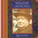 Winston Churchill Quotations by Winston Churchill 0711709807