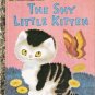 The Shy Little Kitten by Cathleen Schurr  0307001458
