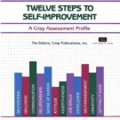 Twelve Steps To Self-Improvement by The Editors of Crisp Publications 1560521023 Twelve Steps To Self-Improvement by The Editors of Crisp Publications 1560521023