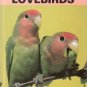 All About Breeding Lovebirds by Mervin F. Roberts 0866226958