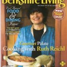 Berkshire Living Magazine March/April 2006 2nd Annual Food & Dining Issue
