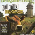 Berkshire Living Magazine June 2006 got milk!