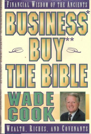Business Buy The Bible Wade Cook 0910019681