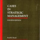 Cases In Strategic Management Fourth Edition Fred R. David 0023272716 Cases In Strategic Management Fourth Edition Fred R. David 0023272716