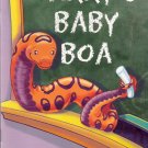 Larry's Baby Boa by Debbie Yeoh 015323086x Grade 2