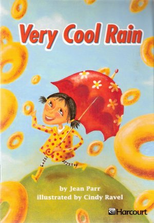 Very Cool Rain by Jean Parr 0153230894 Grade 2
