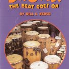 Drums: The Beat Goes On by Bill E. Neder 0153230932 Grade 2