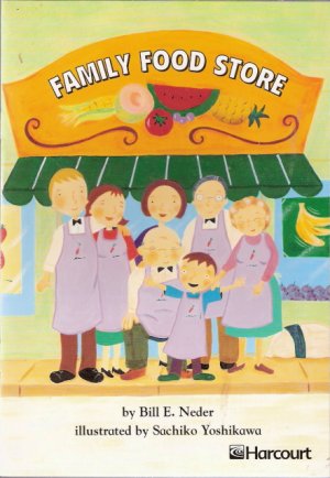 Family Food Store by Bill E. Neder 015323122x Grade 2 Advanced