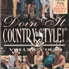 Doin' It Country Style Volume Four Learn Country Dancing VHS