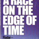 A Race On the Edge of Time by David E. Fisher 0070210888 A Race On the Edge of Time by David E. Fisher 0070210888
