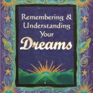 Remembering & Understanding Your Dreams by Craig Hamilton-Parker 0806987510 Remembering & Understanding Your Dreams by Craig Hamilton-Parker 0806987510