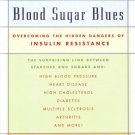 Blood Sugar Blues by Miryam Ehrlich Williamson 0802776108