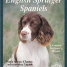 English Springer Spaniels by Tanya B. Ditto 0812017781