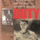 Duty: A Father, His Son, and the Man Who Won the War by Bob Greene 0380814110 Duty: A Father, His Son, and the Man Who Won the War by Bob Greene 0380814110