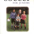 Soccer For Juniors by Robert Pollock 0028627776