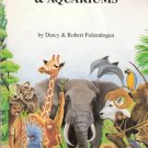 A Guide to American Zoos and Aquariums by Darcy and Robert Folzenlogen 0962068543