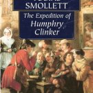 The Expedition of Humphry Clinker by Tobias Smollett 1853262706 The Expedition of Humphry Clinker by Tobias Smollett 1853262706