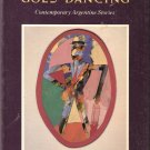 Celeste Goes Dancing and Other Stories Edited by Norman Thomas di Giovanni 0865474362