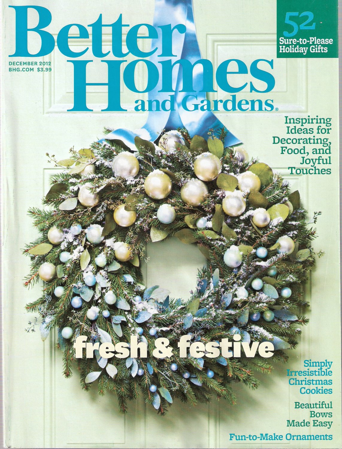 Better Homes and Gardens Magazine December 2012 Fresh and Festive