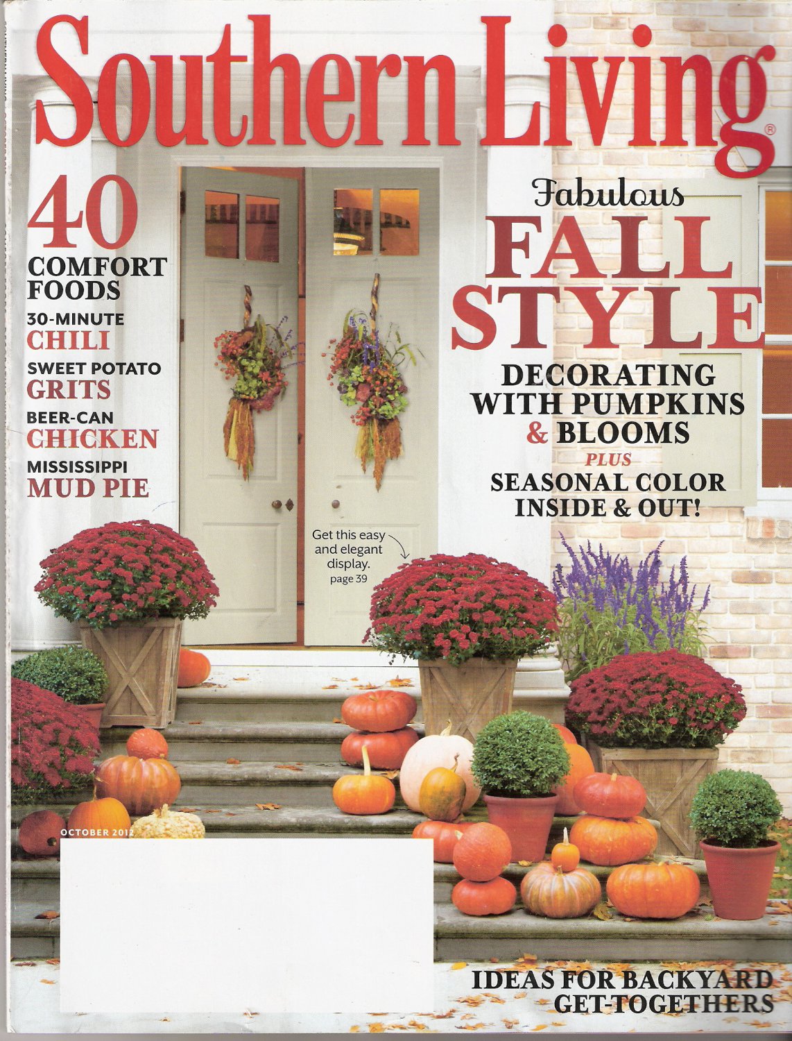 Southern Living Magazine October 2012 Fabulous Fall Style