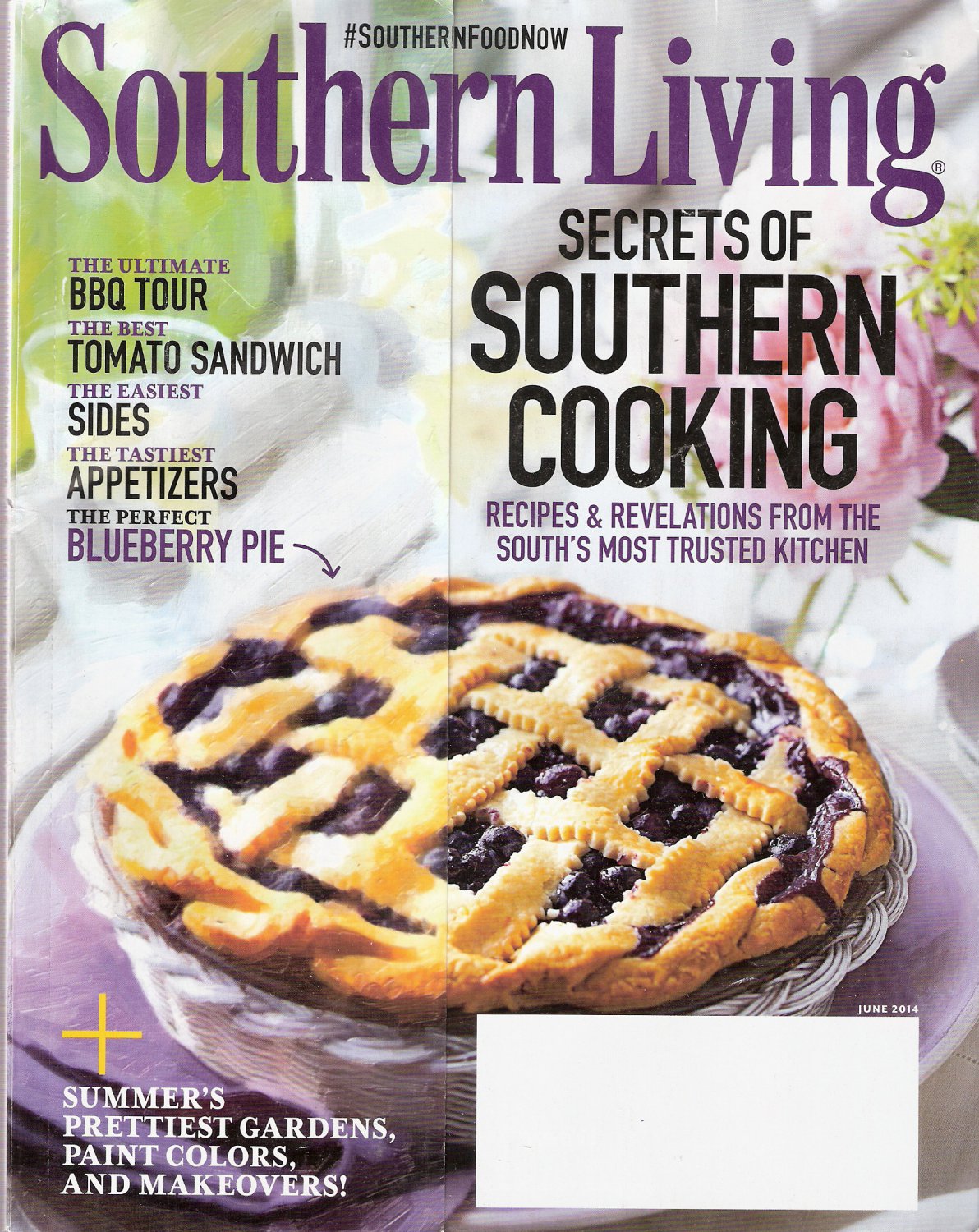 Southern Living Magazine June 2014 Secrets of Southern Cooking