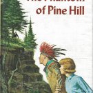 The Phantom of Pine Hill Nancy Drew Mystery #42 Carolyn Keene