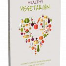 Healthy Vegetarian Diet - eBook Healthy Vegetarian Diet - eBook
