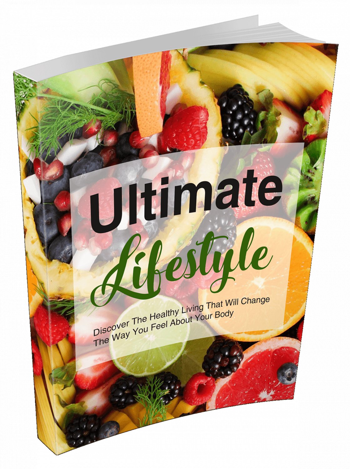 The Ultimate Lifestyle for healthy living & wellness  - eBook
