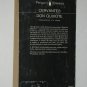 The Adventures of Don Quixote by Miguel de Cervantes Penguin Classics Paperback Book
