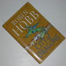 City of Dragons: Rain Wilds Chronicles Book 3 by Robin Hobb Hardcover Book Fantasy Fiction