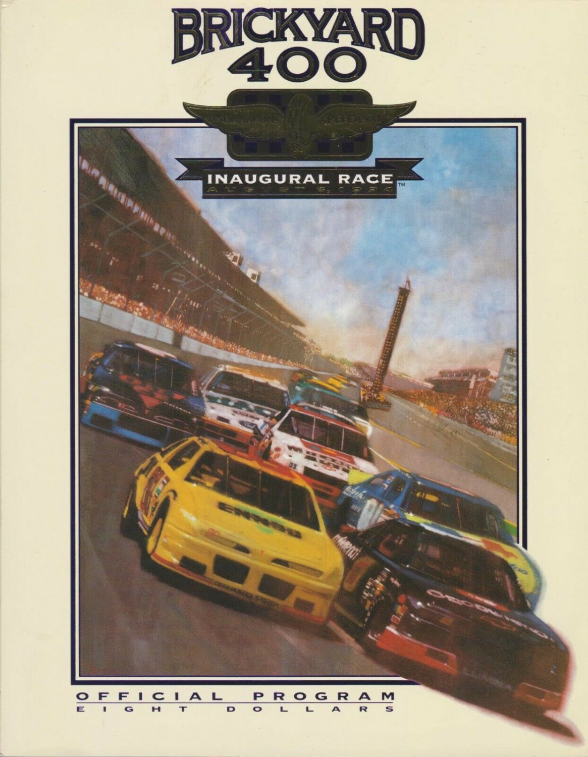 1994 Inaugural Brickyard 400 Race Indianapolis Motor Speedway Program Aug.6,1994