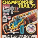 California 500 Race Program Ontario Motor Speedway March 9,1975